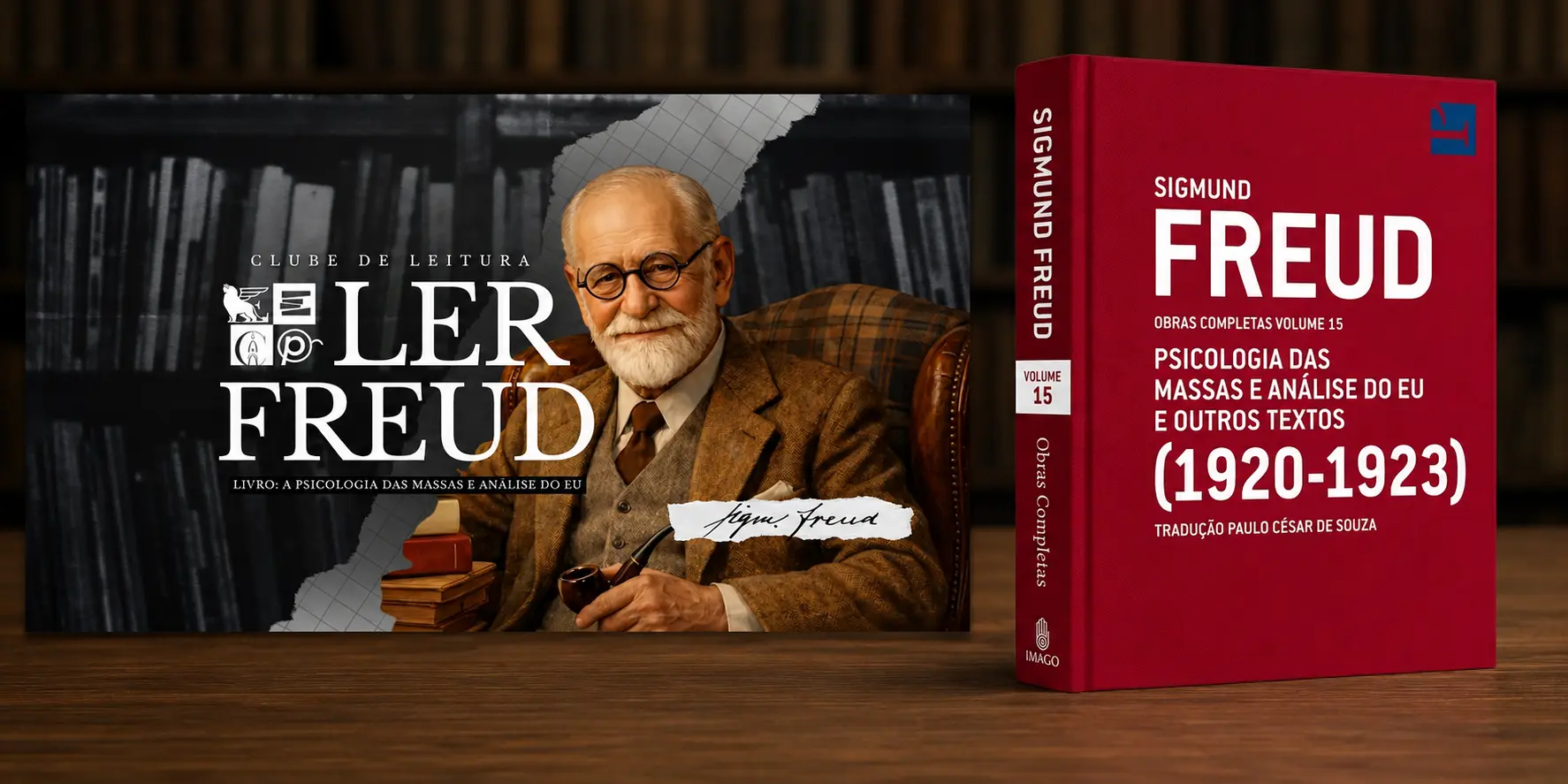 Ler Freud – Livro: Psicologia das Massas e Análise do Eu e outros Textos